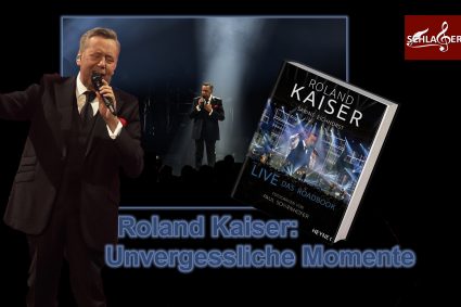 Roland Kaiser: Unvergessliche Momente