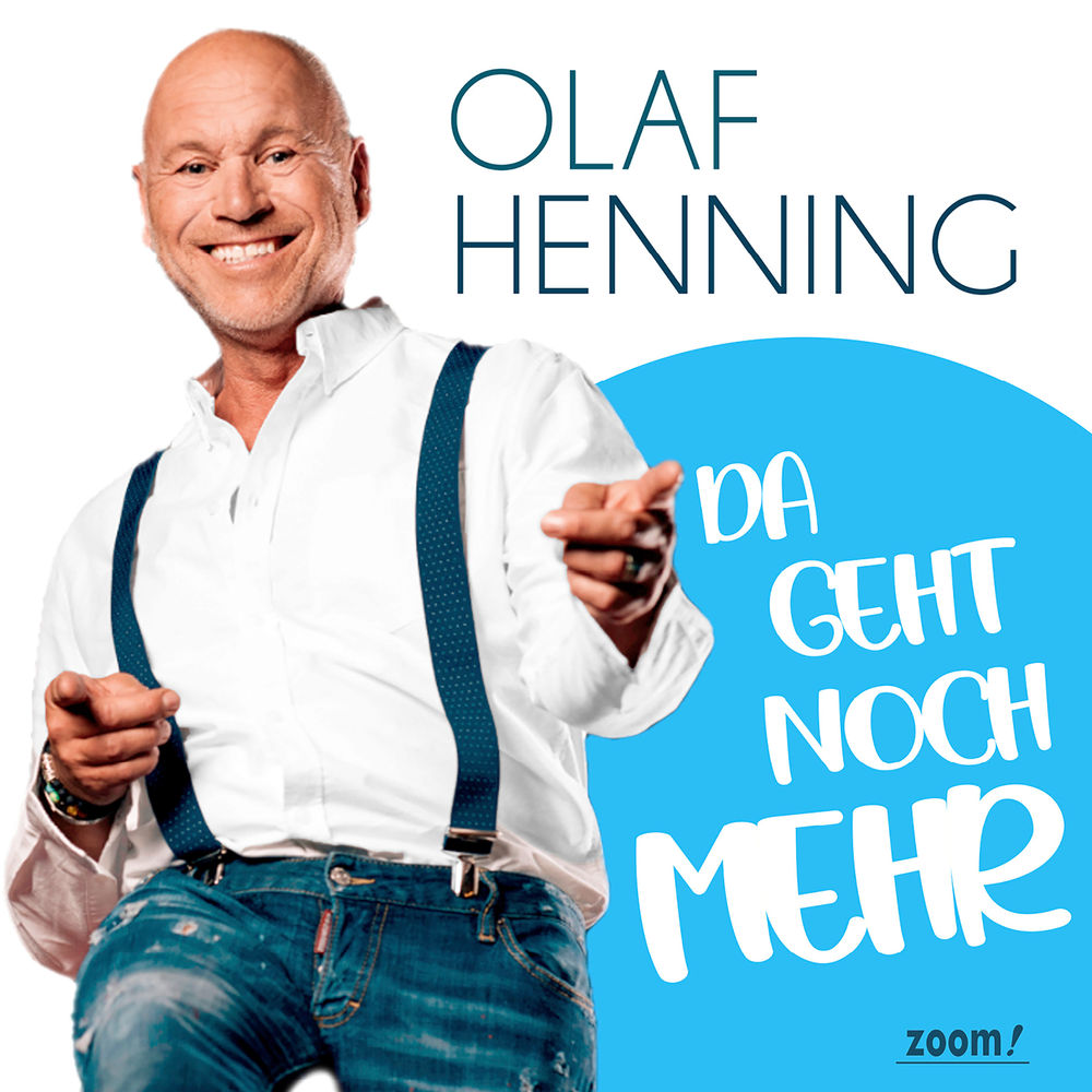 Olaf Henning - Da geht noch mehr