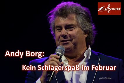 Andy Borg: Kein Schlagerspaß im Februar