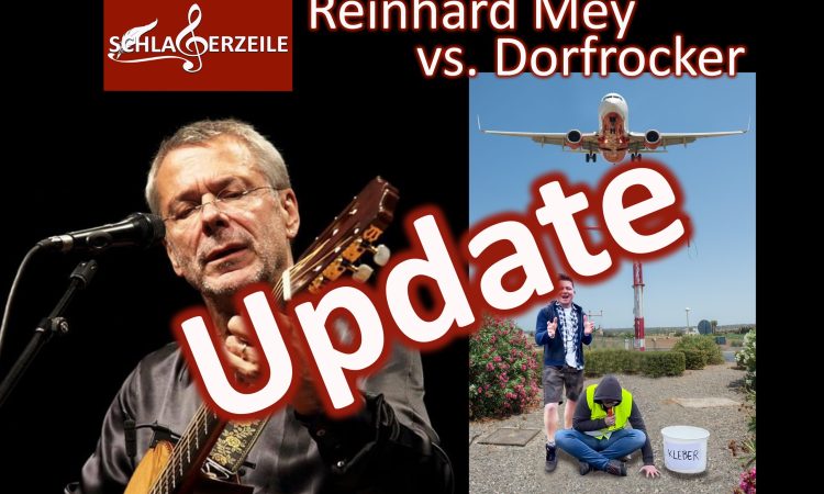 Reinhard Mey, Dorfrocker, Update