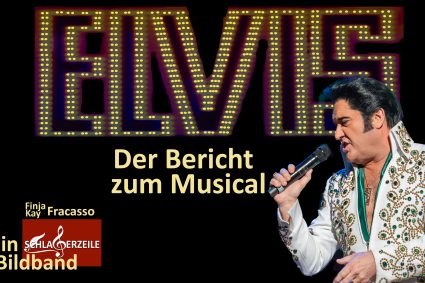 „Elvis – Das Musical“ in Bildern