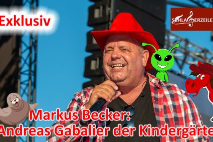 Markus Becker: Der Andreas Gabalier des Kindergartens