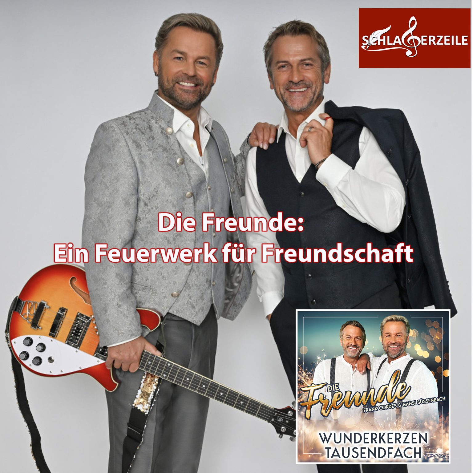 Die Freunde Ein Feuerwerk für die Freundschaft Schlagerzeile.de