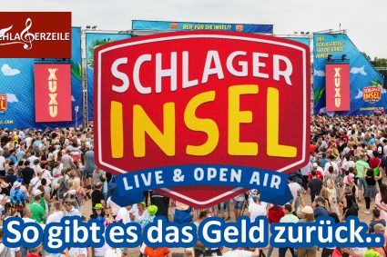 Schlagerinsel-Tickets: Geld zurück – So geht‘s…