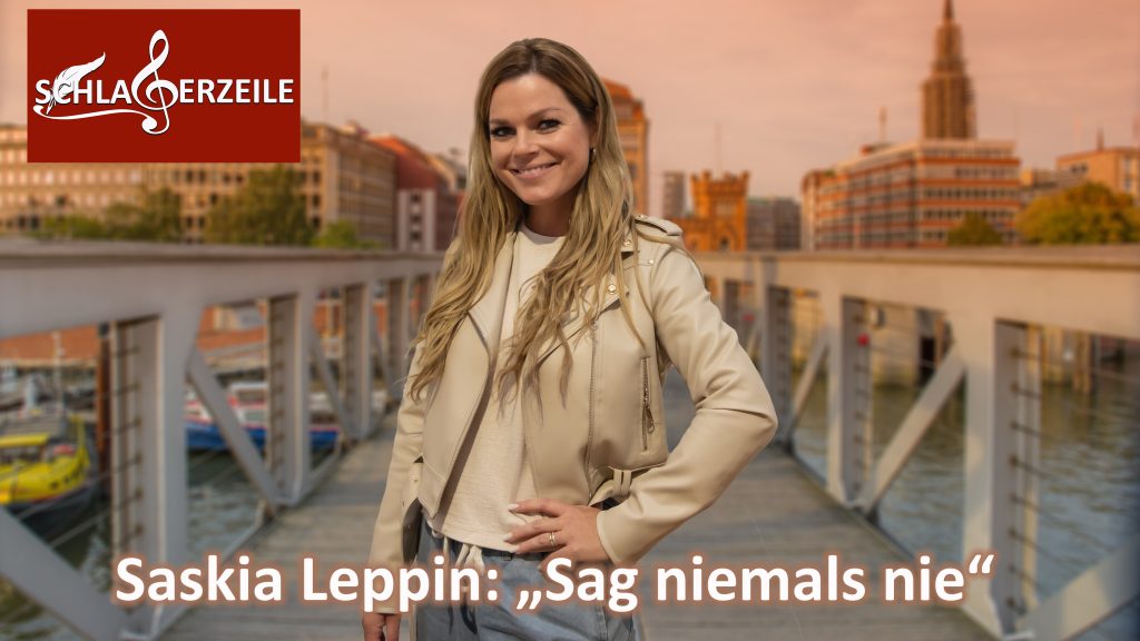 Saskia Leppin: „Sag niemals nie“