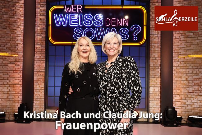 Kristina Bach und Claudia Jung bei "Wer weiß denn sowas?"