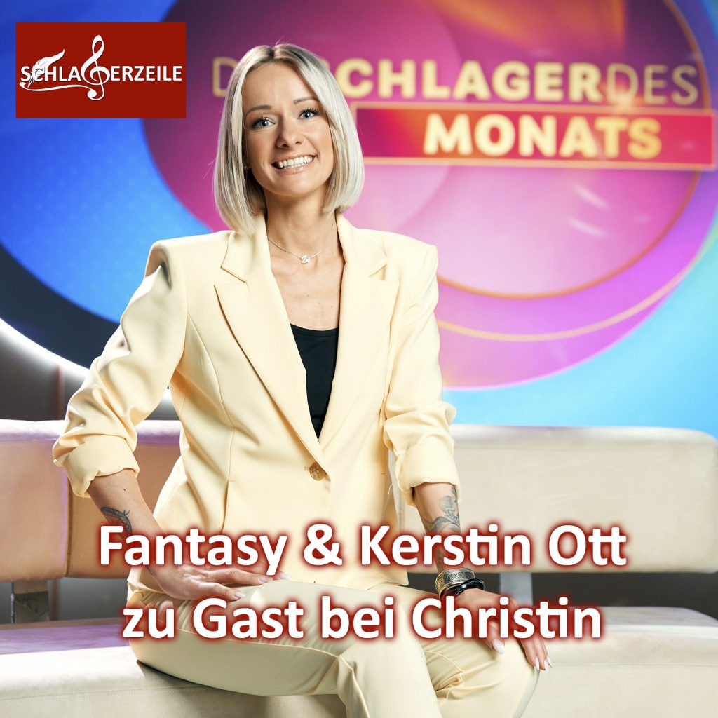 Fantasy Kerstin Ott Christin Stark Schlager des Monats