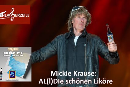 Mickie Krause: AL(l)DIe schönen Liköre…
