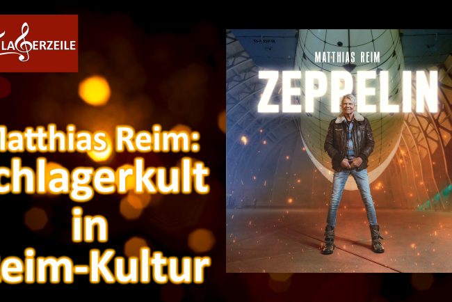 Matthias Reim Zeppelin