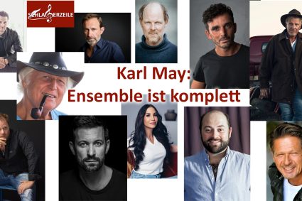 Karl May: Das Ensemble ist komplett