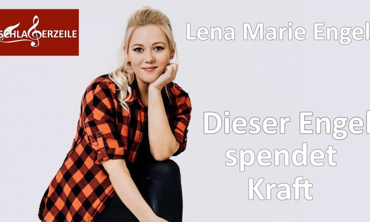 Lena Marie Engel Sag niemals nie