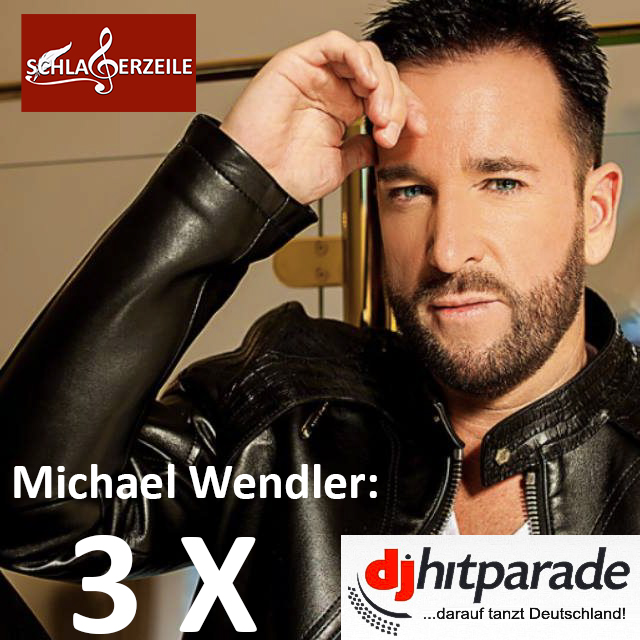 Michael Wendler DJ-Hitparade