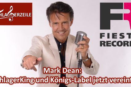 Mark Dean: SchlagerKing und Königslabel vereint