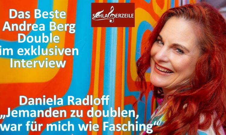 Daniela Radloff, Andrea Berg Double