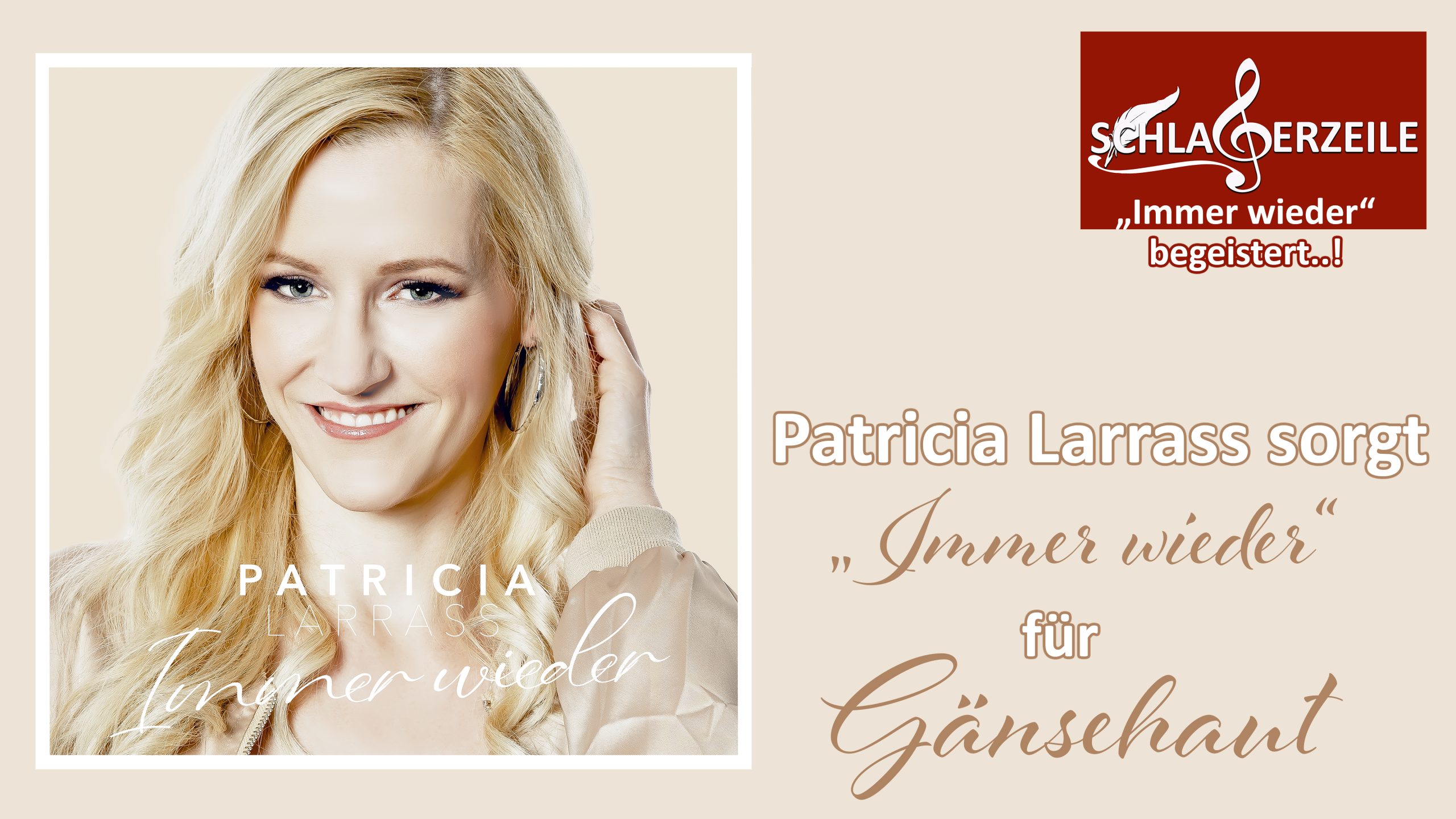 Patricia Larrass sorgt „Immer wieder“ für Gänsehaut