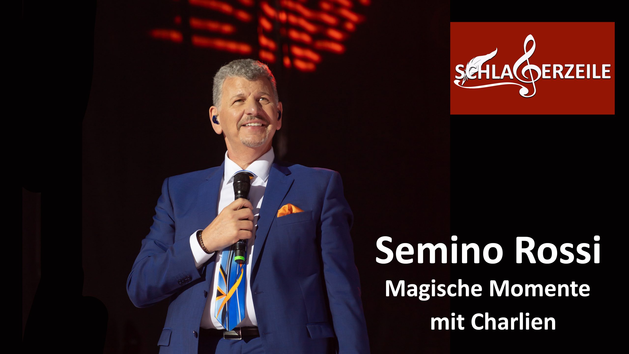 Semino Rossi: Magische Momente mit Charlien