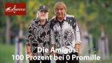 Die Amigos: 100 Prozent bei 0 Promille