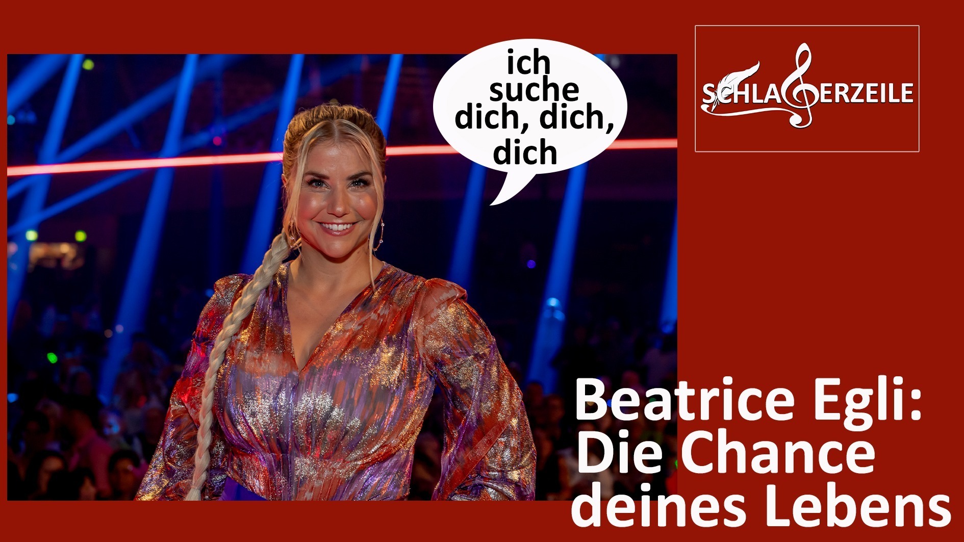 Beatrice Egli: Die Chance Deines Lebens