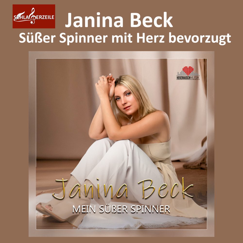 Janina Beck "Mein süßer Spinner"