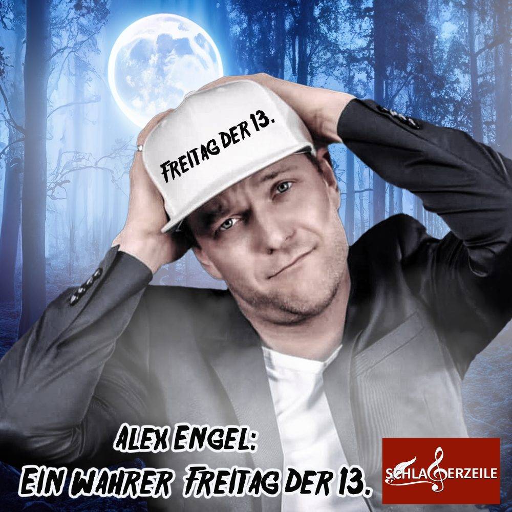 Alex Engel und Freitag der 13.