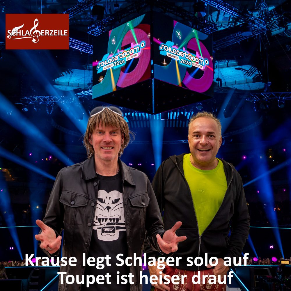 Dann leg' ich Schlager auf, Mickie Krause, Tim Toupet