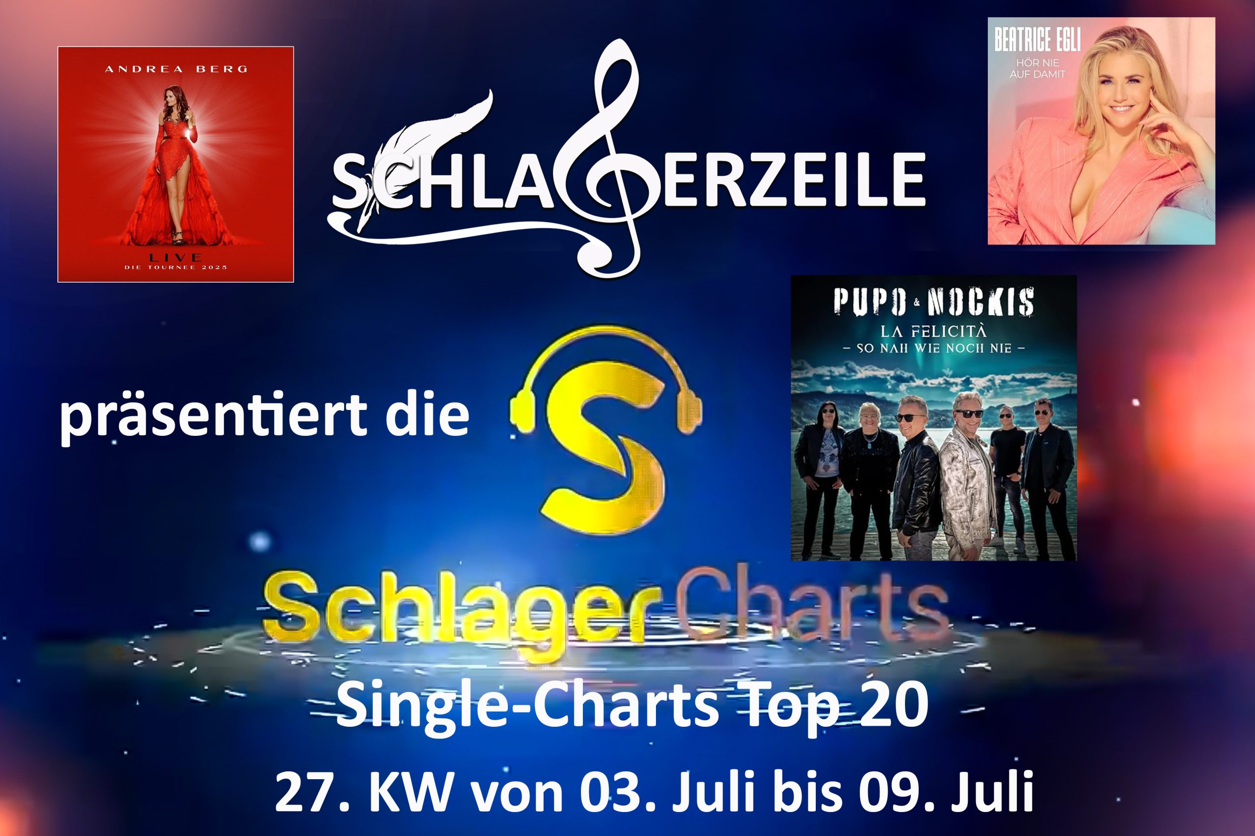 Schlager-Charts: Single Top 20 KW 27 vom 10.07.2025