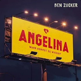 Ben Zucker, Angelina